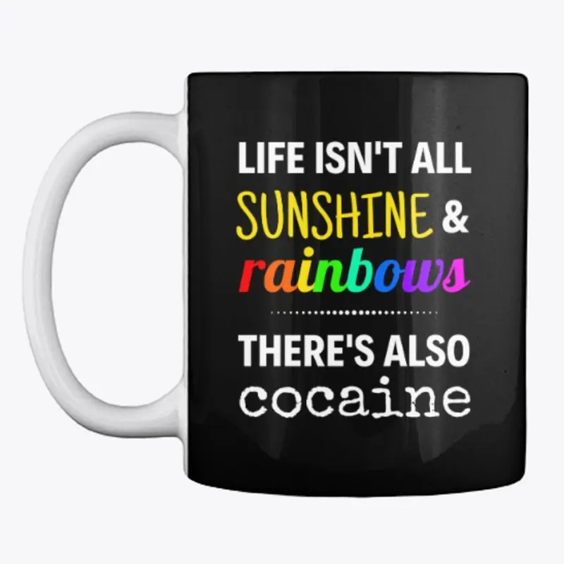 Sunshine & Rainbows Mug