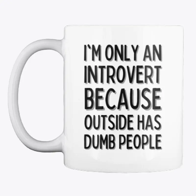 Introvert Mug