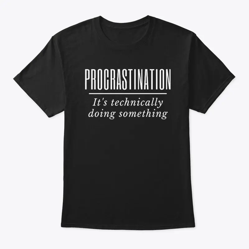 Procrastination (White Text)